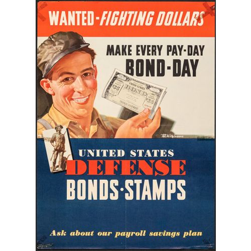 WW2 War Bonds Poster Wanted - Fighting Dollars, Make Every Pay Day Bond Day