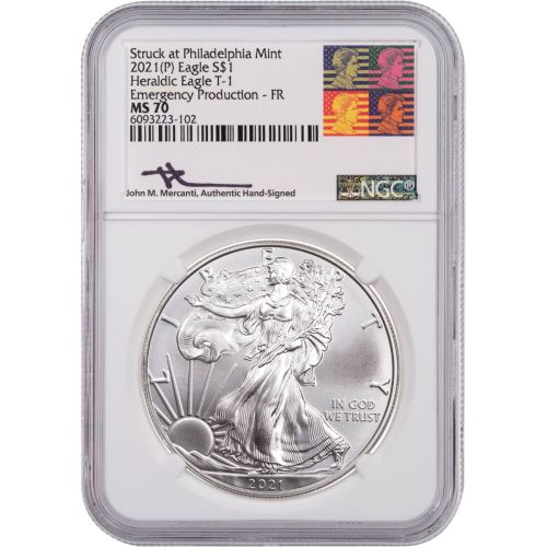 2021 (P) Type 1 American Silver Eagle NGC MS70 “Emergency Production” FR Reagan Mercanti Label